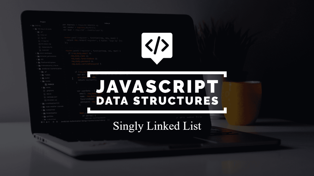 Javascript: Data Structures - Simple Linked List